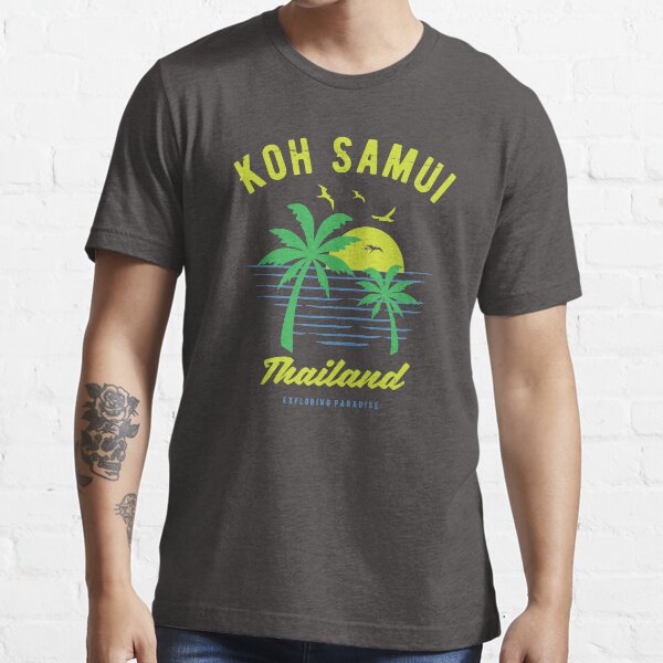 "Koh Samui Thailand Souvenir & Thai Gift" Tshirt for Sale by
