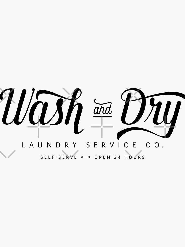 "Wash and Dry Laundry Sign" Sticker by joywoods Redbubble