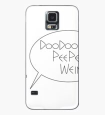 Doo Doo Pee Pee Weiner Hülle & Klebefolie für Samsung Galaxy