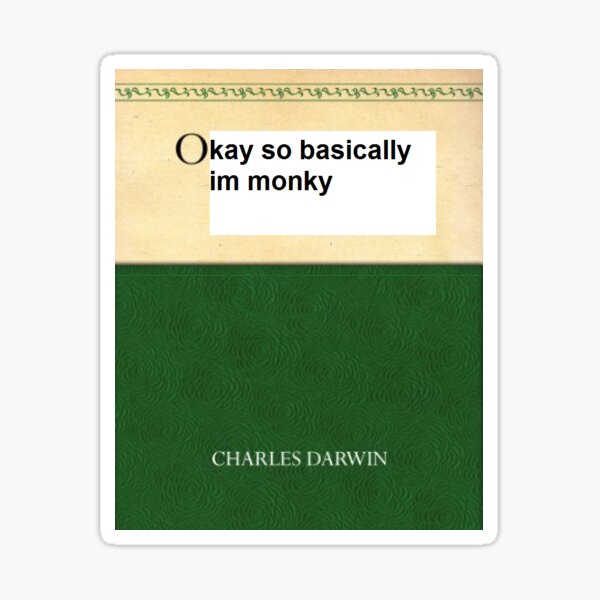Monky Stickers Redbubble - ok so basically my mom said no more roblox how to make free