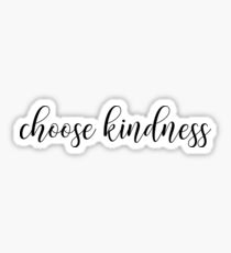 Choose Kindness Sticker
