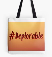 Deplorable Hashtag Tote Bag