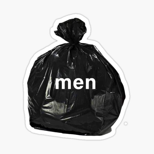 Men Are Trash Sticker