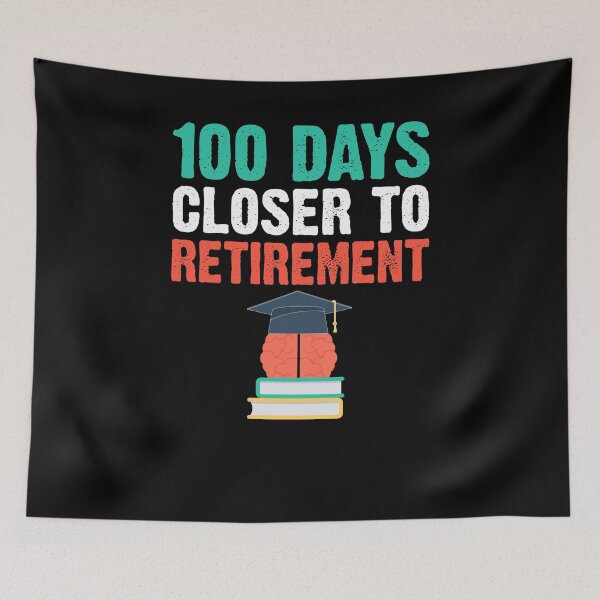 Item preview, 100 Days Closer To Retirement Happy 100th School Day Shirt designed and sold by woodsgoodsco.