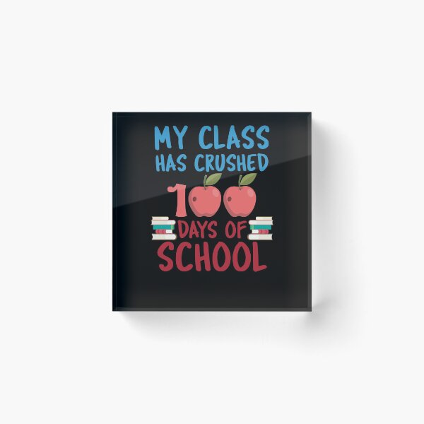Item preview, My Class Crushed 100 Days of School Happy 100th Day Shirt designed and sold by woodsgoodsco.