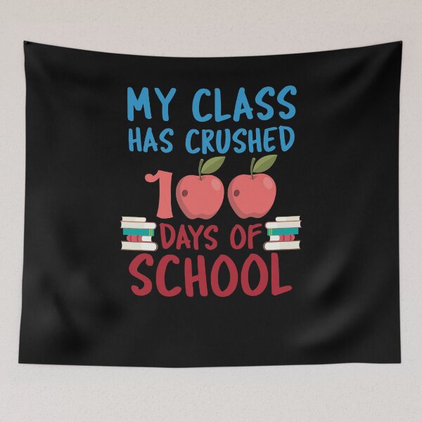 Item preview, My Class Crushed 100 Days of School Happy 100th Day Shirt designed and sold by woodsgoodsco.