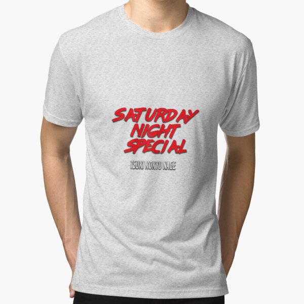 Saturday Night Special Tri-blend T-Shirt