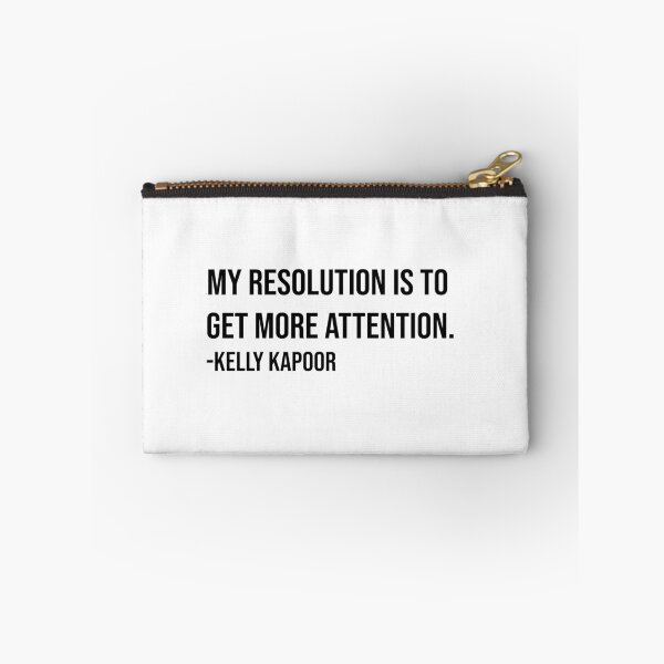 Item preview, Kelly Kapoor Quote designed and sold by serendipitous08.