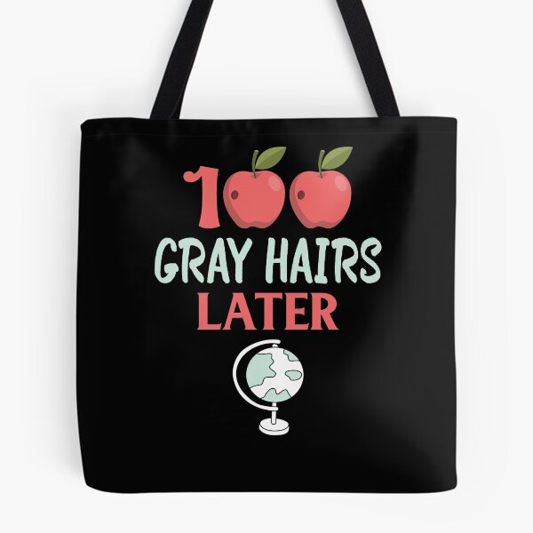 Item preview, 100 Gray Hairs Later Happy 100th Day of School Shirt designed and sold by woodsgoodsco.