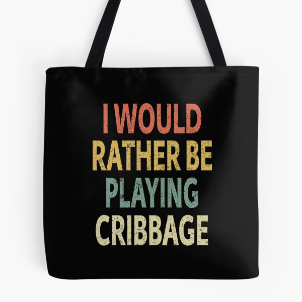 Item preview, I Would Rather Be Playing Cribbage designed and sold by sillerioustees.