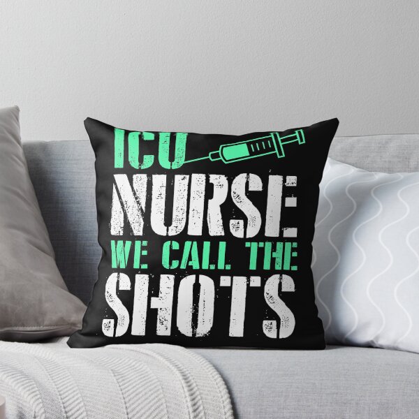 Item preview, ICU Nurse We Call the Shots designed and sold by AurlexTees.