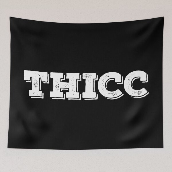 Item preview, THICC designed and sold by TheArtism.