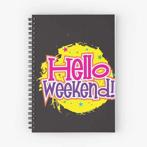 Item preview, Hello weekend designed and sold by SVDesignatVasil.