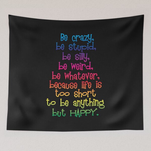Item preview, Be crazy, life is too short designed and sold by SVDesignatVasil.