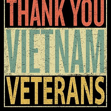 "Thank You Vietnam Veterans" Greeting Card for Sale by sillerioustees