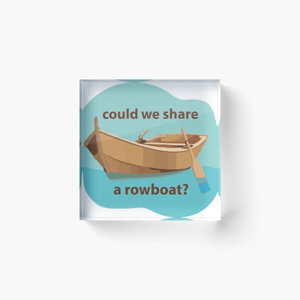 Item preview, Could we share a rowboat? designed and sold by K Greco.
