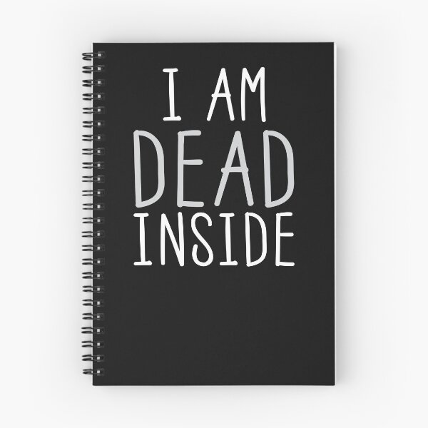 Item preview, I AM DEAD INSIDE  designed and sold by jazzydevil.