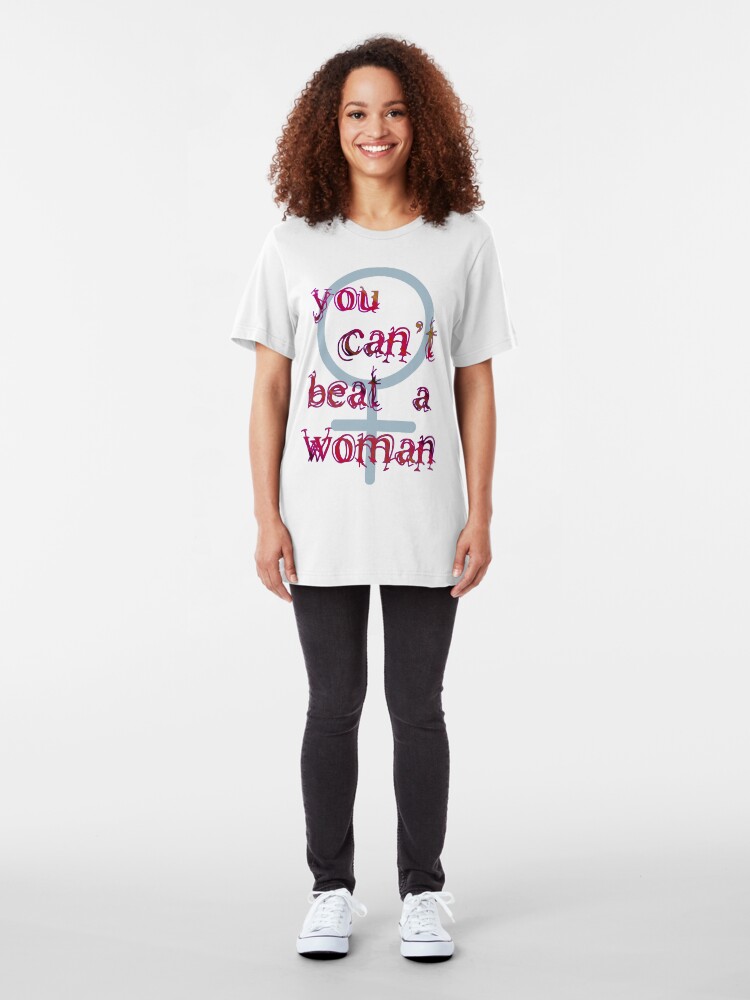 Alternate view of You Can't Beat a Woman Slim Fit T-Shirt