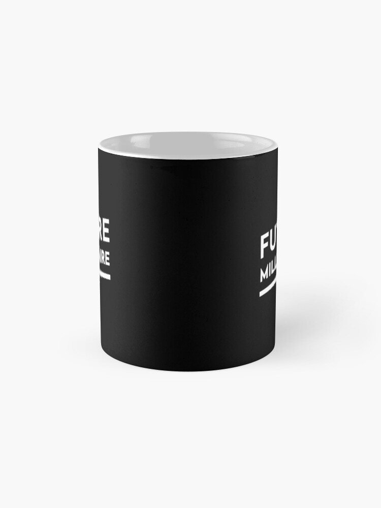 Alternate view of Future Millionaire Mug