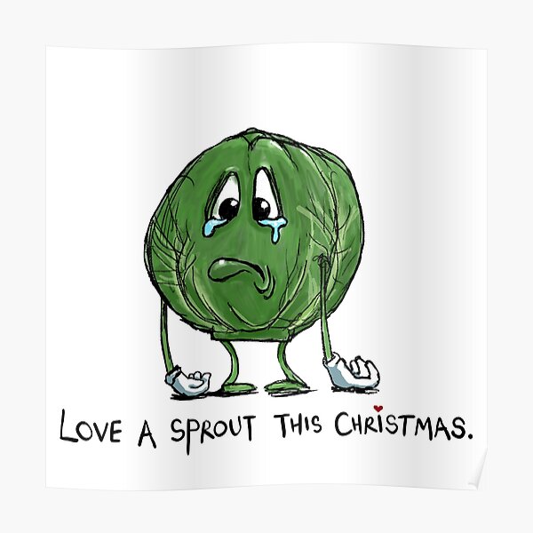 Funny Sad Cartoon Sprout Christmas Vegetable Joke Poster