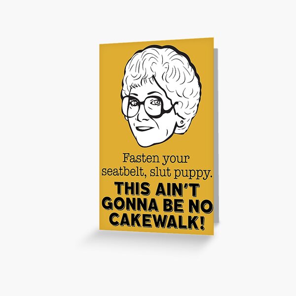 Item preview, Sophia Petrillo: Fasten Your Seatbelt, Slutpuppy (the Golden Girls) designed and sold by catalystdesign.