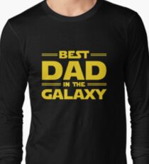 Best Dad in The Galaxy Long Sleeve T-Shirt