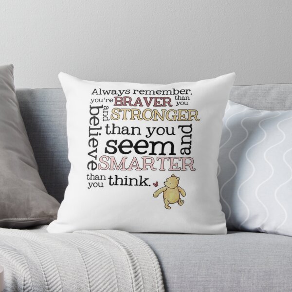 Braver than you believe Throw Pillow