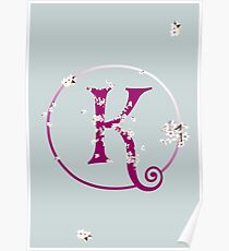 Monogram fairy flowers, letter K Poster