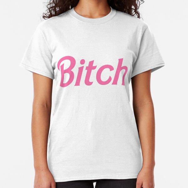 Bitch in pink Classic T-Shirt