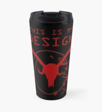 This Is My Design Travel Mug