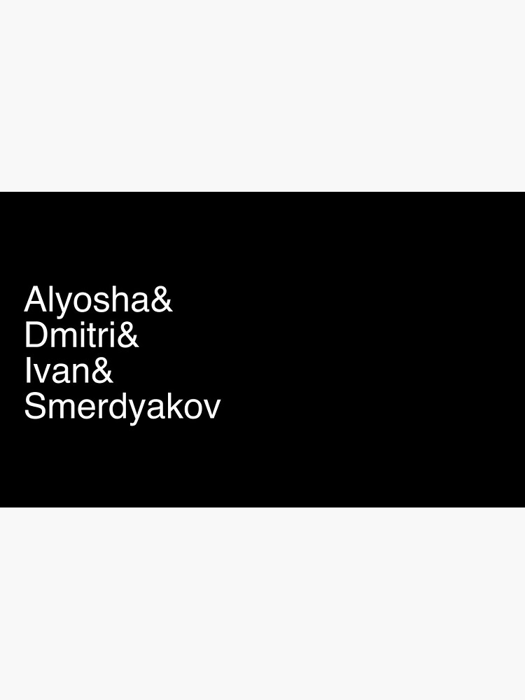 "The Brothers Karamazov Character List. Alyosha & Ivan & Dmitri