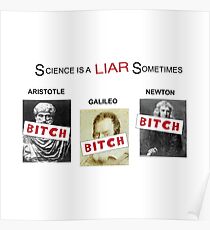 Science is a liar sometimes - It's always sunny in Philadelphia Poster