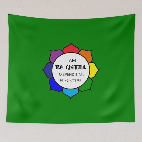 Item preview, Too Grateful To Be Hateful - Green designed and sold by 4wordsmovement.