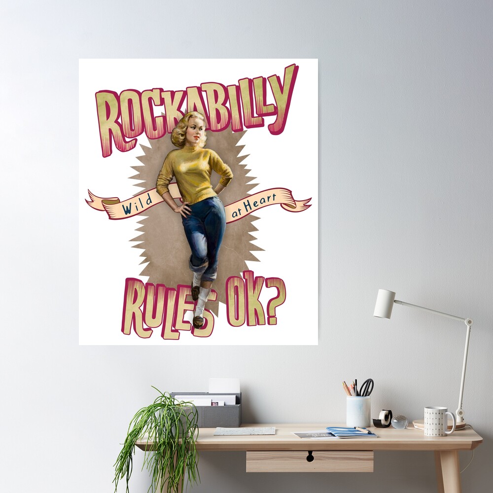 rockabilly rules ok Poster by Kingrocker