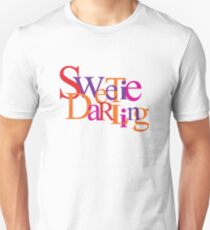 Sweetie Darling Unisex T-Shirt