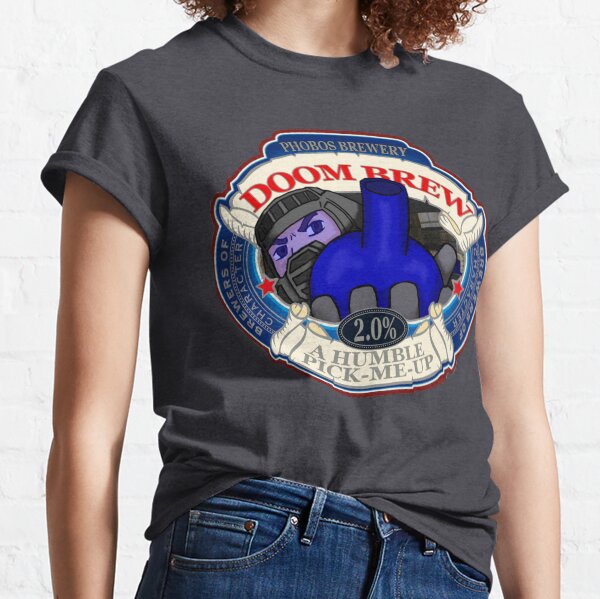 DOOM Brew, that 2% that will just do Classic T-Shirt