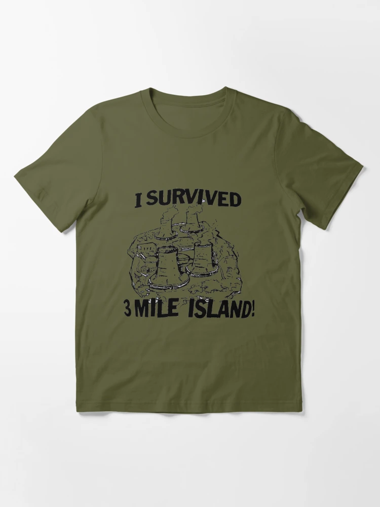 I survived three mile island store t shirt