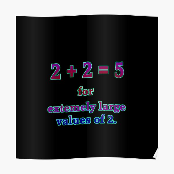 2 Plus 2 = 5” Funny Math Joke