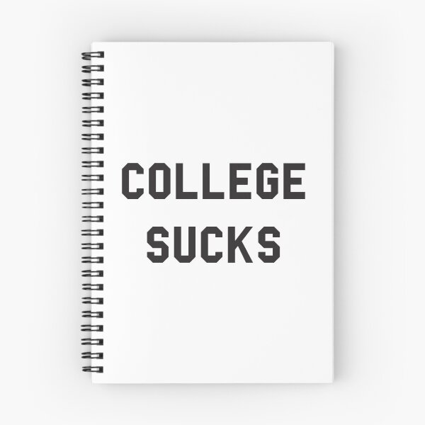 Item preview, College Sucks designed and sold by rocknrollsoul.