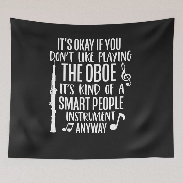 Item preview, Oboe its Kind of a Smart People Instrument Anyway 2 designed and sold by hadleydesigns.
