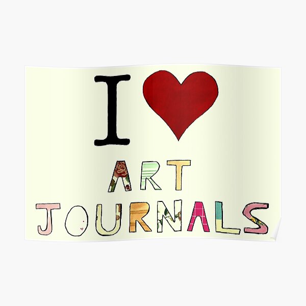 I Heart Art Journals! Poster