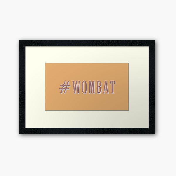 Wombat Hashtag Framed Art Print