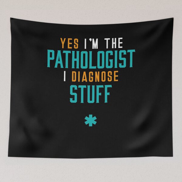Item preview, Hospital Pathologist designed and sold by BlueRockDesigns.