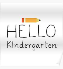 Hello Kindergarten Poster