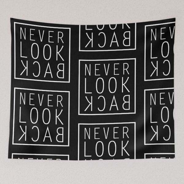 Item preview, NEVER LOOK BACK QUOTE! GIFT IDEA designed and sold by JamesandLuis.