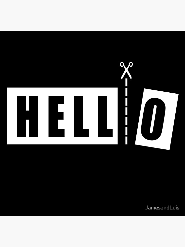 Scihello Or O Hell Scissor Cuts Text Gift Idea Greeting Card By Jamesandluis Redbubble