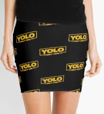 YOLO - You Only Live Once (SOLO style) Mini Skirt