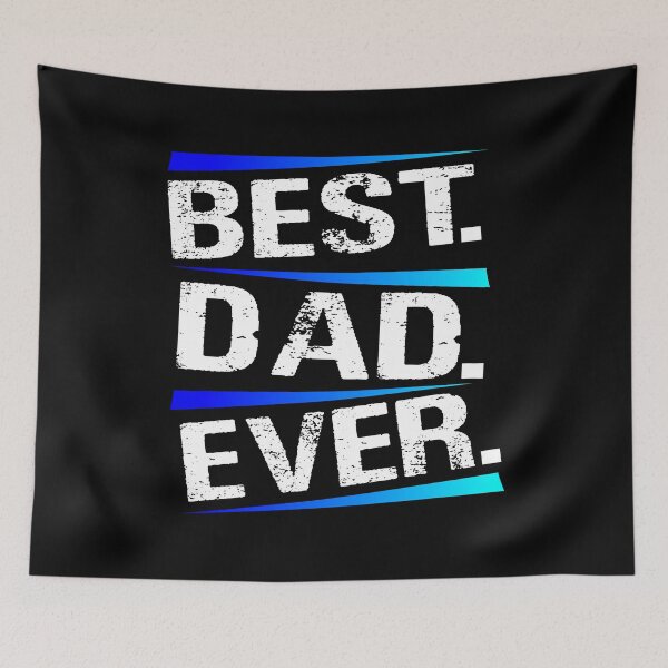 Item preview, Best Dad Ever! designed and sold by SixtieShirts.