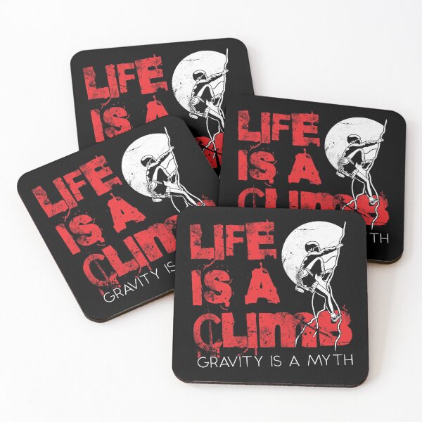 Item preview, Life is a Climb designed and sold by EddieBalevo.