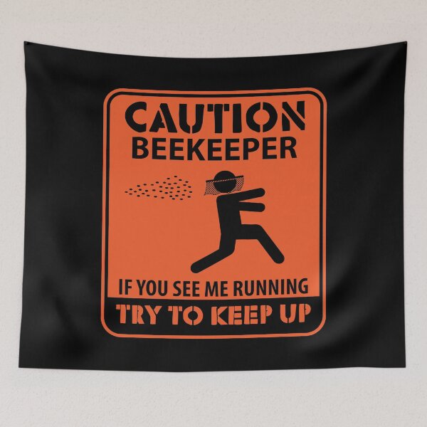 Item preview, Caution Beekeeper If You See Me Running - Beekeeping Gift designed and sold by yeoys.